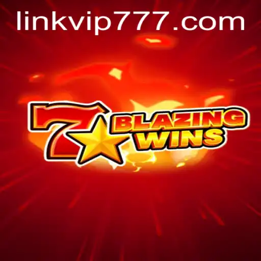 BlazingWins: Discover the Thrills with VIP777