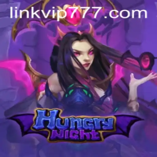 Unveiling the Thrilling World of HungryNight: Dive into the Game Adventure with VIP777