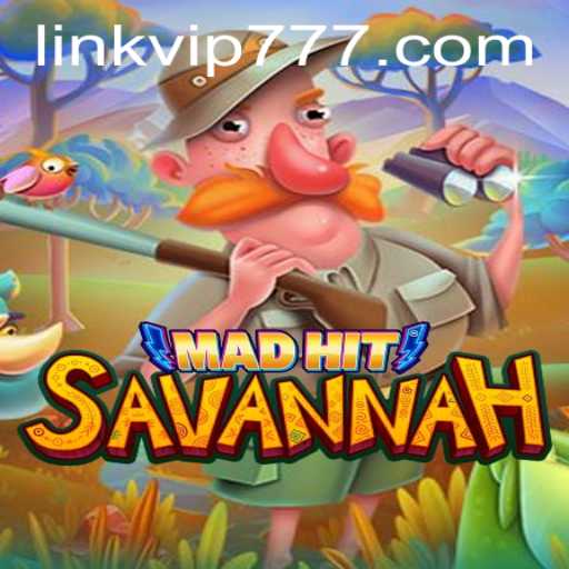 Explore the Thrilling World of MadHitSavannah: A New Gaming Adventure with VIP777